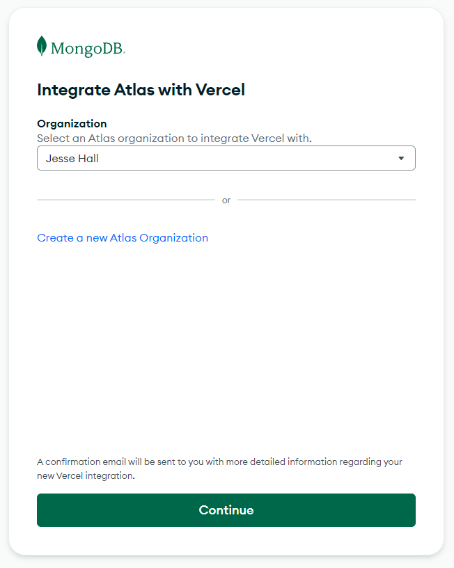 Select your existing organization or create a new one