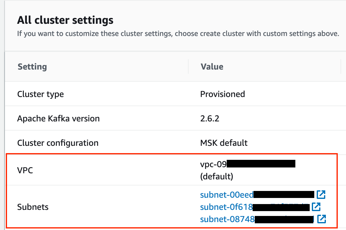 Figure 2. Cluster settings showing VPC and Subnets